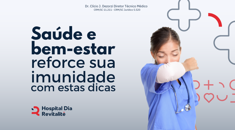 Saúde e bem-estar! Reforce sua imunidade